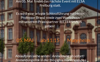 Schlossführung mit Prof Brand und L@W-Event bei RITTERSHAUS mit ELSA Freiburg